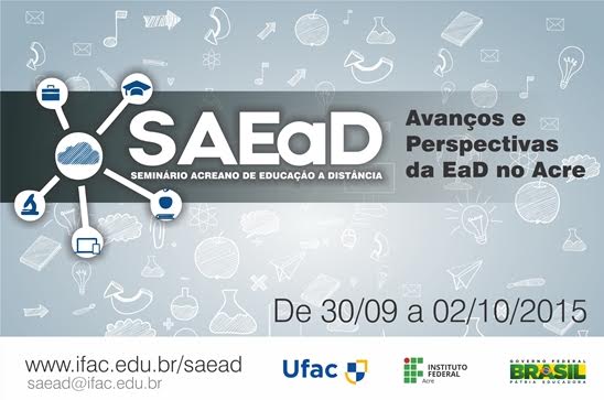 Ifac e Ufac definem cronograma de atividades do Seminário Acreano de EaD