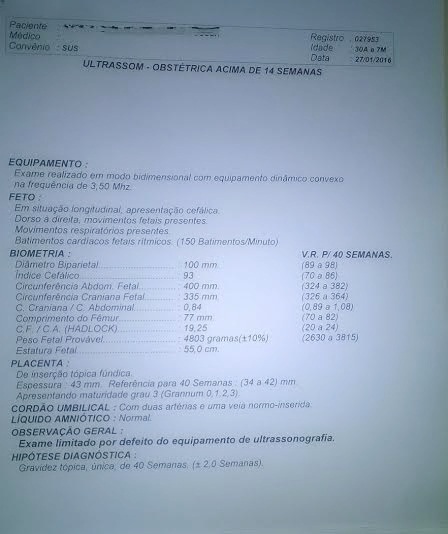 "Exame limitado por defeito no equipamento de ultrassonografia", diz documento