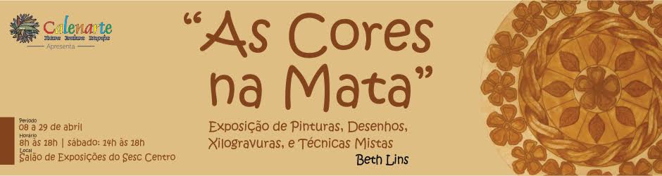 Exposição “As Cores na Mata”
