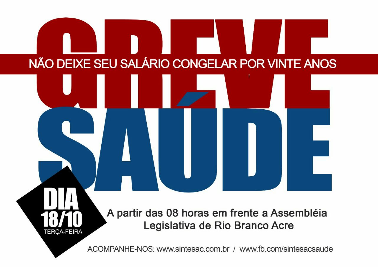 Sintesac convoca servidores para greve e diz não ter havido avanços nas negociações