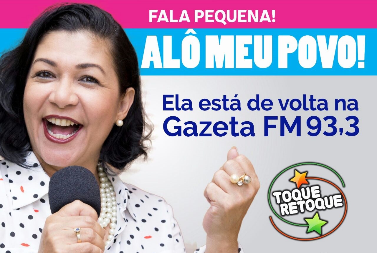 Após quatro anos afastada do rádio, Eliane Sinhasique volta a comandar o Toque Retoque