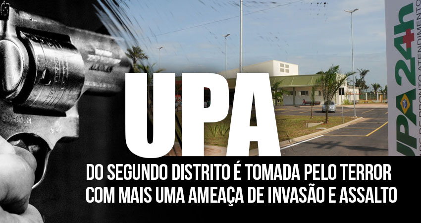 UPA da Cidade do Povo é tomada pelo terror após ameaça de invasão e assalto, diz Sintesac