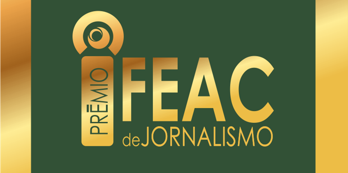 20º Prêmio FEAC de Jornalismo conta com 14 categorias nacionais e regionais