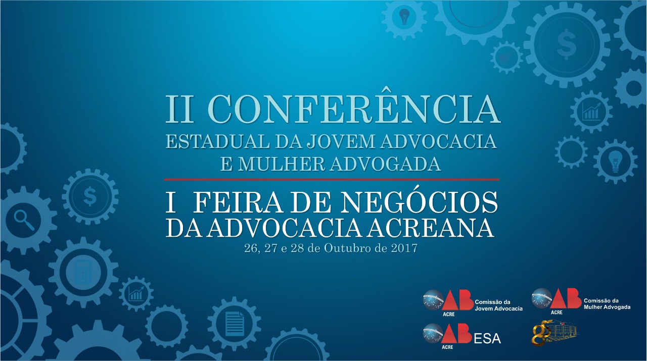 OAB/AC busca incentivar o empreendedorismo por meio da I Feira de Negócios da Advocacia