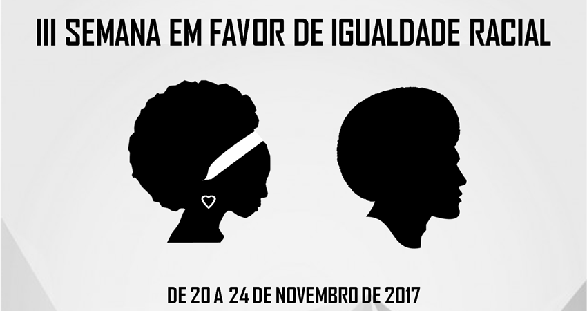 III Semana em Favor da Igualdade Racial traz minicursos, música e apresentação de filmes na Capital