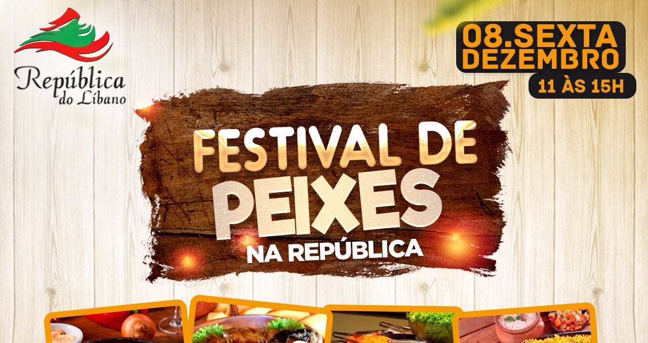 República do Líbano lança Festival de Peixes nesta sexta-feria; confira o cardápio