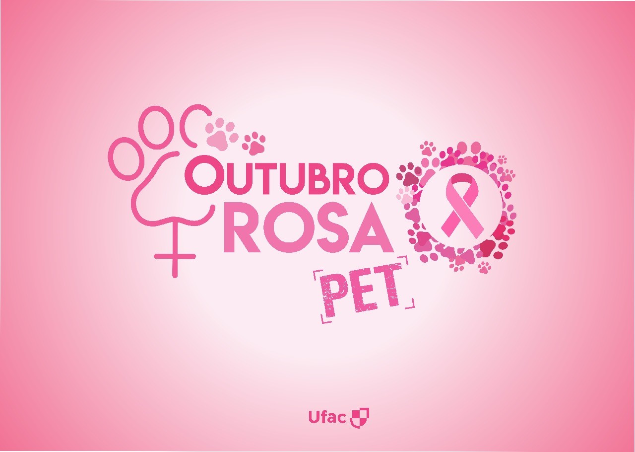 Professores e alunos de Medicina Veterinária da Ufac organizam Outubro Rosa Pet