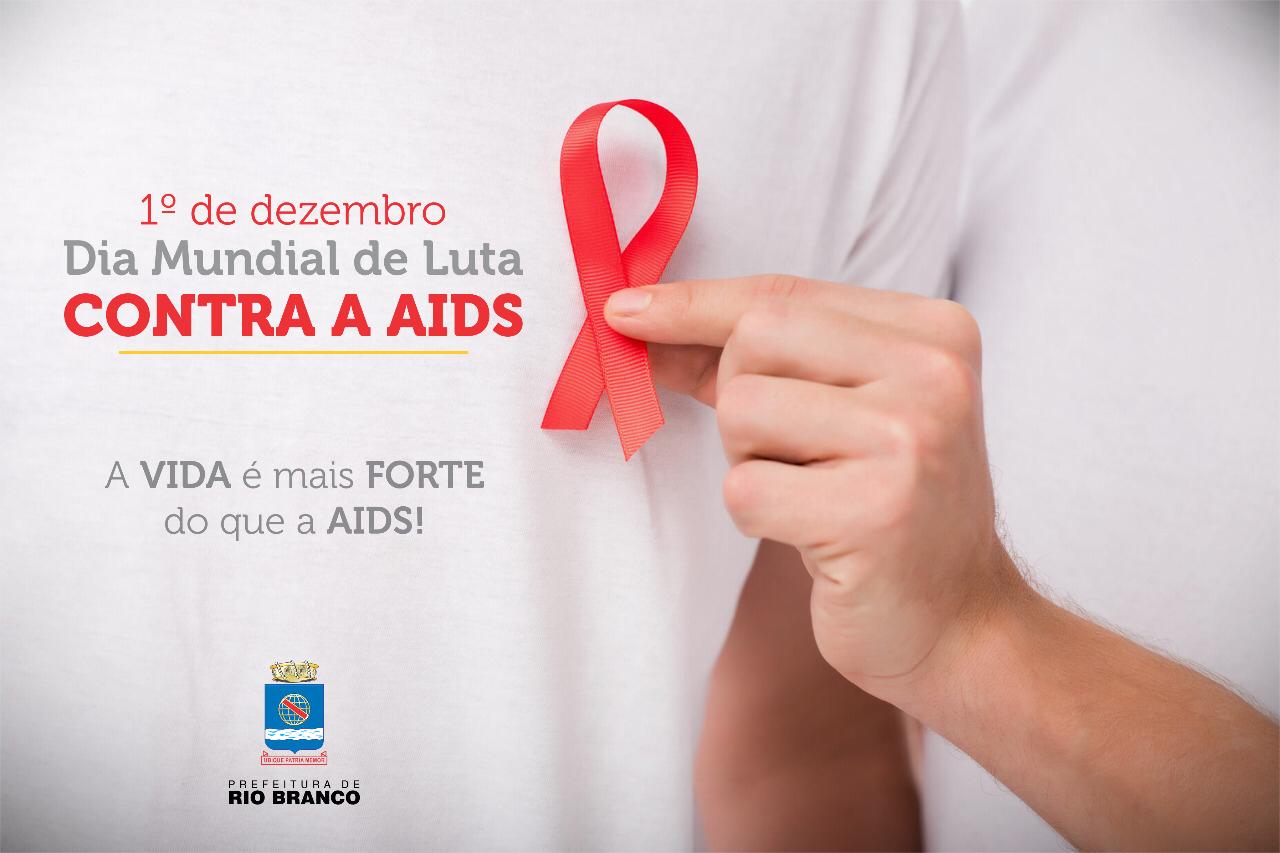 Rio Branco inicia atividades alusivas ao Dia Mundial de Luta contra AIDS 2018