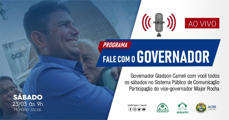 Aldeia FM estreia programa ‘Fala Governador’ com Gladson Cameli neste sábado