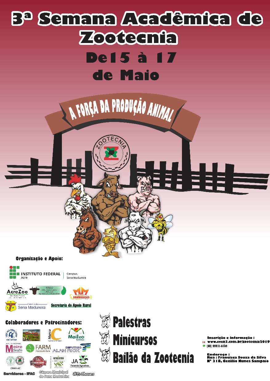 Semana Acadêmica de Zootecnia ocorre esta semana no Ifac em Sena Madureira