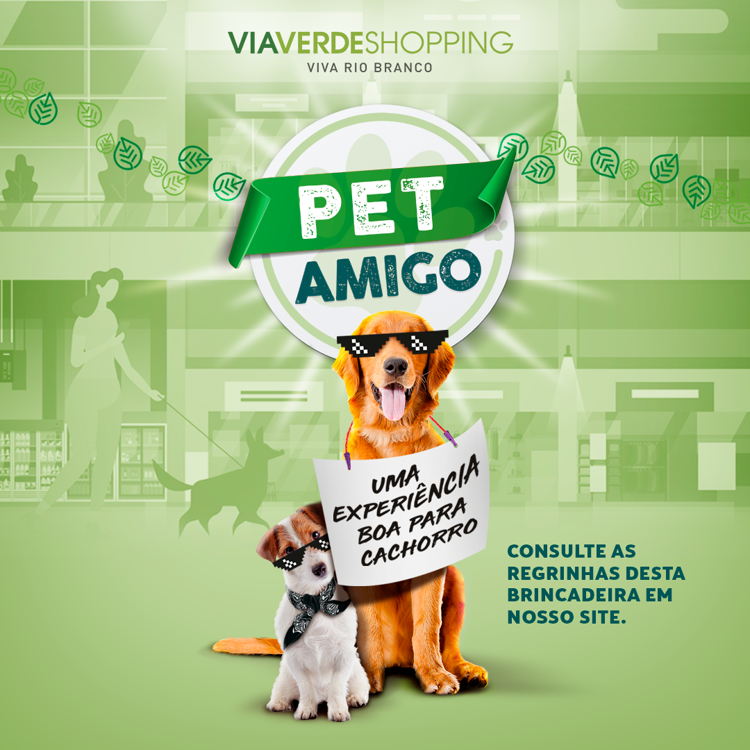 Via Verde Shopping agora é ‘Pet Friendly’ e você pode levar seu bichinho para passear com a família