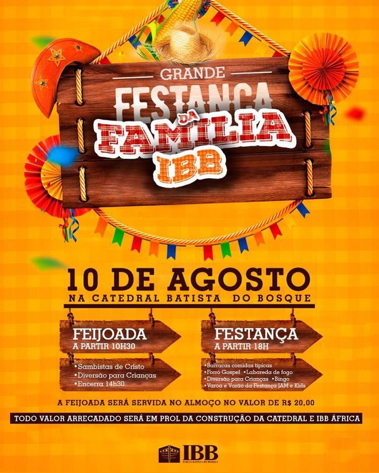 Igreja Batista do Bosque promove Grande Festança da Família no próximo sábado
