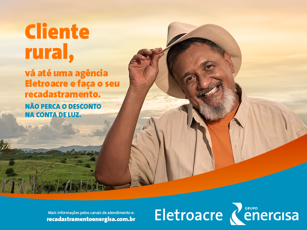No Acre, moradores da zona rural devem fazer recadastramento na Eletroacre