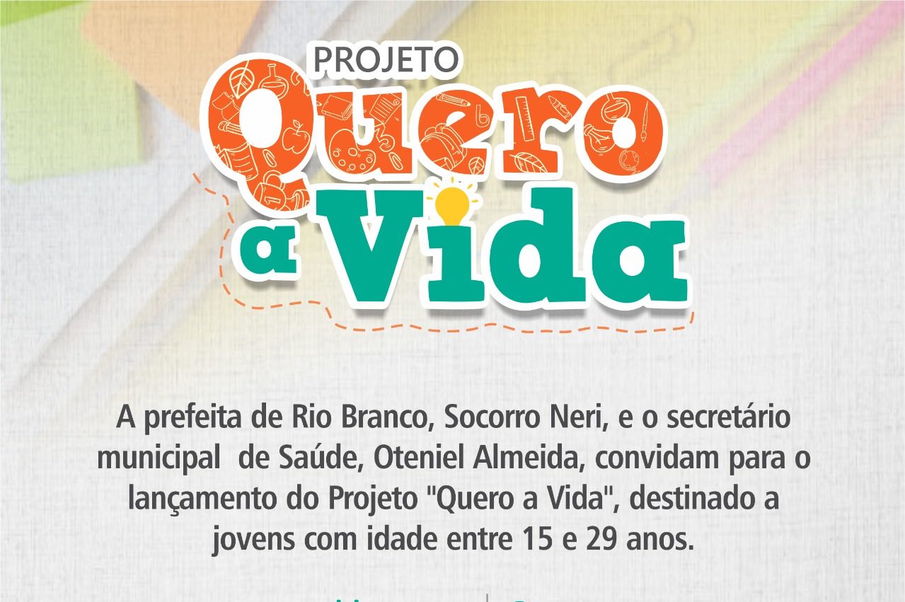 Prefeita Socorro Neri lança neste sábado o Projeto “Quero a Vida”