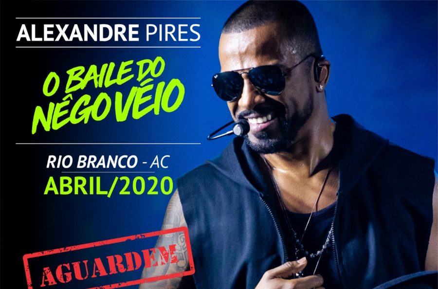 Alexandre Pires se apresenta em Rio Branco com o ‘Baile do Nêgo Véio’