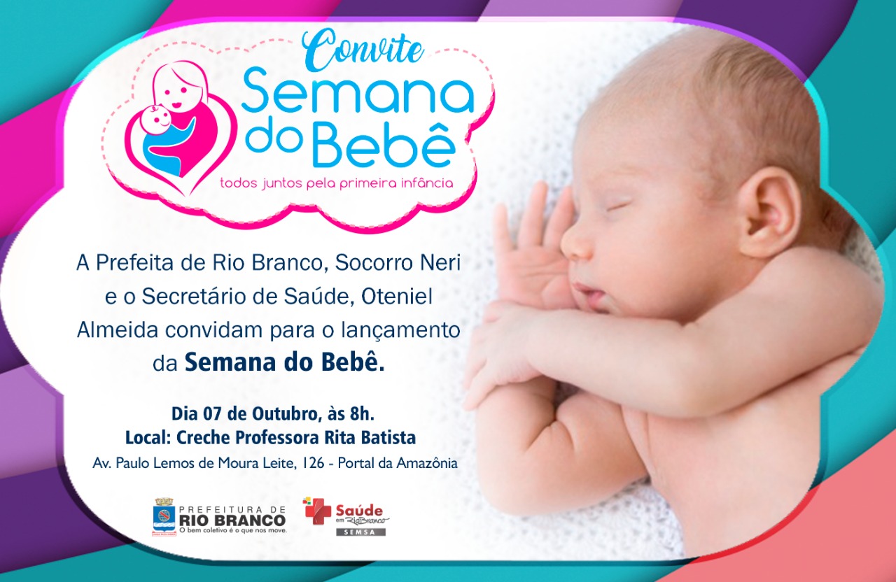 Município de Rio Branco inicia Semana do Bebê com diversas atividades