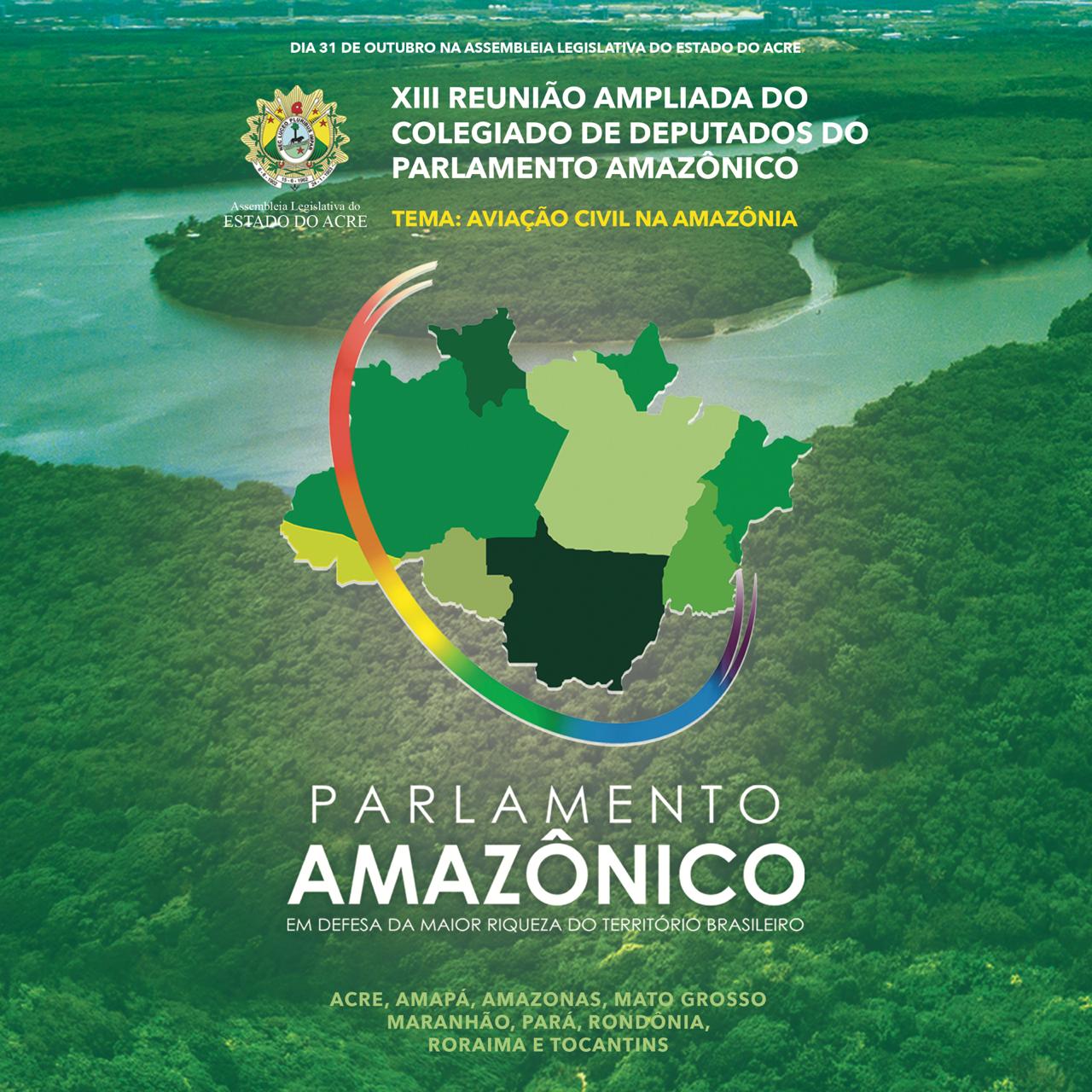 Assembleia Legislativa do Acre sediará XIII Reunião do Parlamento Amazônico
