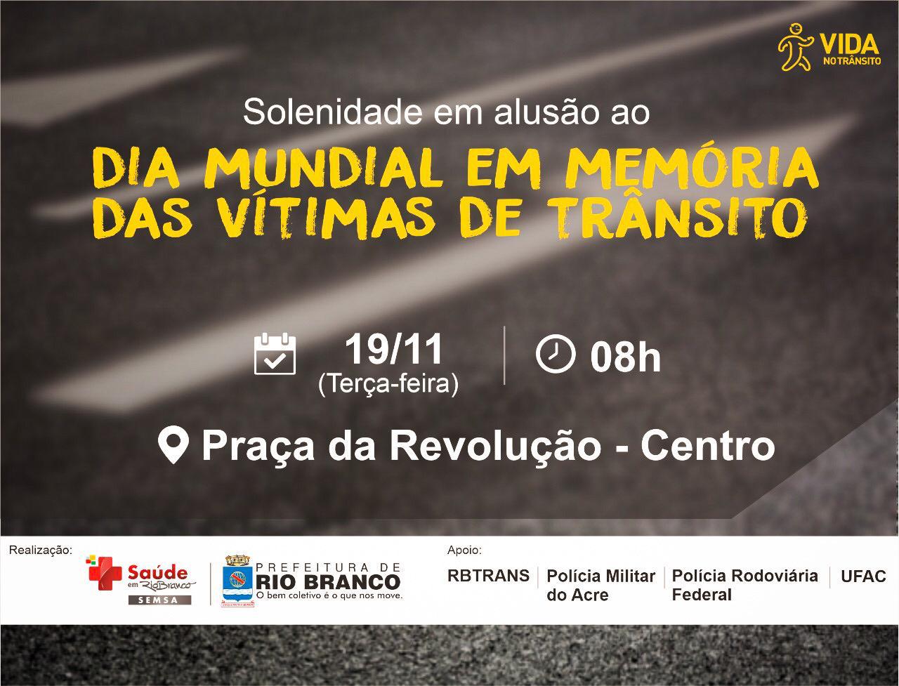 Dia Mundial em Memória às Vítimas de Trânsito