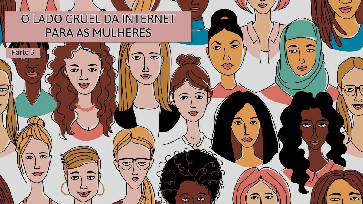 Mulheres têm duas vezes mais chances de sofrer assédio sexual na internet