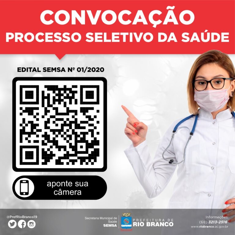 Prefeitura de Rio Branco convoca aprovados no Processo Seletivo para área de saúde