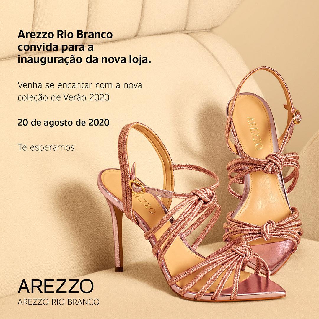 Arezzo Rio Branco convida para inaugura o de nova loja no Tangar