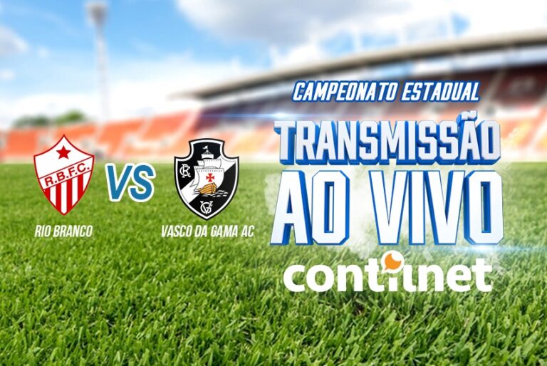 Rio Branco enfrenta Vasco do Gama pelo Campeonato Estadual; Assista aqui ao vivo