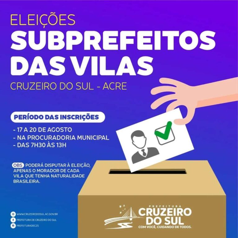 Eleição para Subprefeitos de 7 vilas de Cruzeiro do Sul será realizada neste domingo