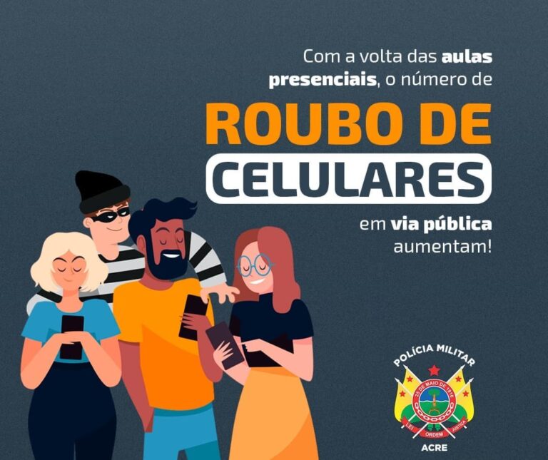 PM no AC alerta para aumento do roubo de celulares após retorno das aulas presenciais e dá dicas de segurança