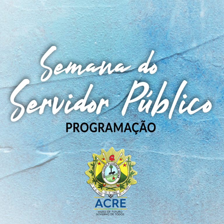 Governo divulga programação para a Semana do Servidor Público
