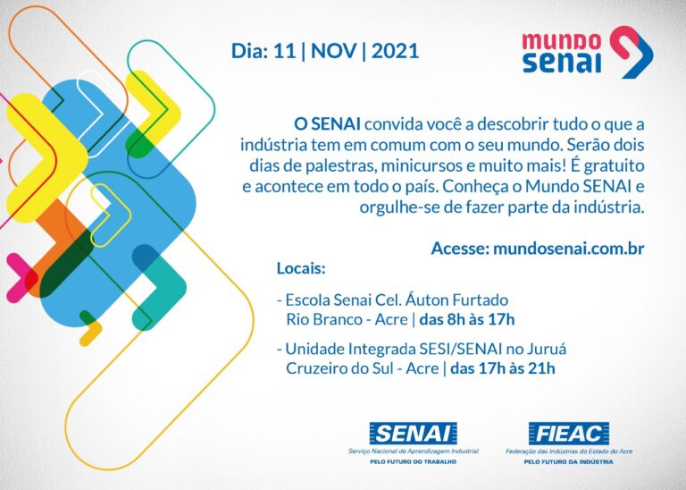 Mundo SENAI 2021 terá programação em Rio Branco e Cruzeiro do Sul