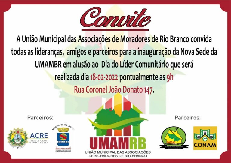 União Municipal das Associações de Moradores de Rio Branco inaugura nova sede nesta sexta