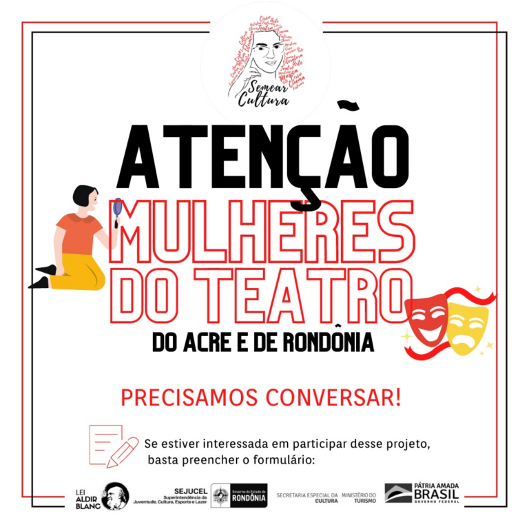 Semear Cultura seleciona mulheres de teatro para participar de projeto cultural
