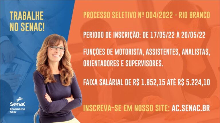 Senac acre anuncia Processo Seletivo para suas unidades em Rio Branco
