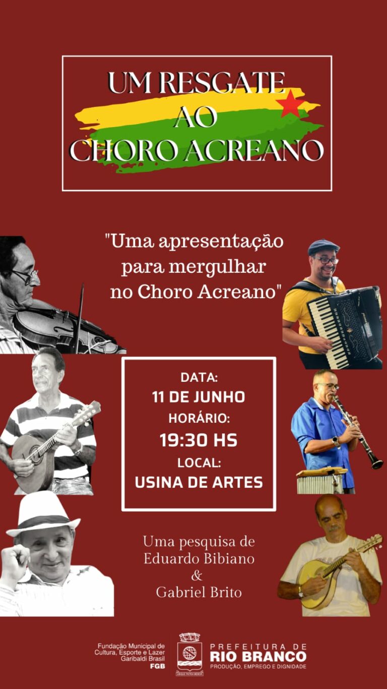 “Um resgate ao choro Acreano”: apresentação ocorre neste sábado, na Usina de Artes João Donato