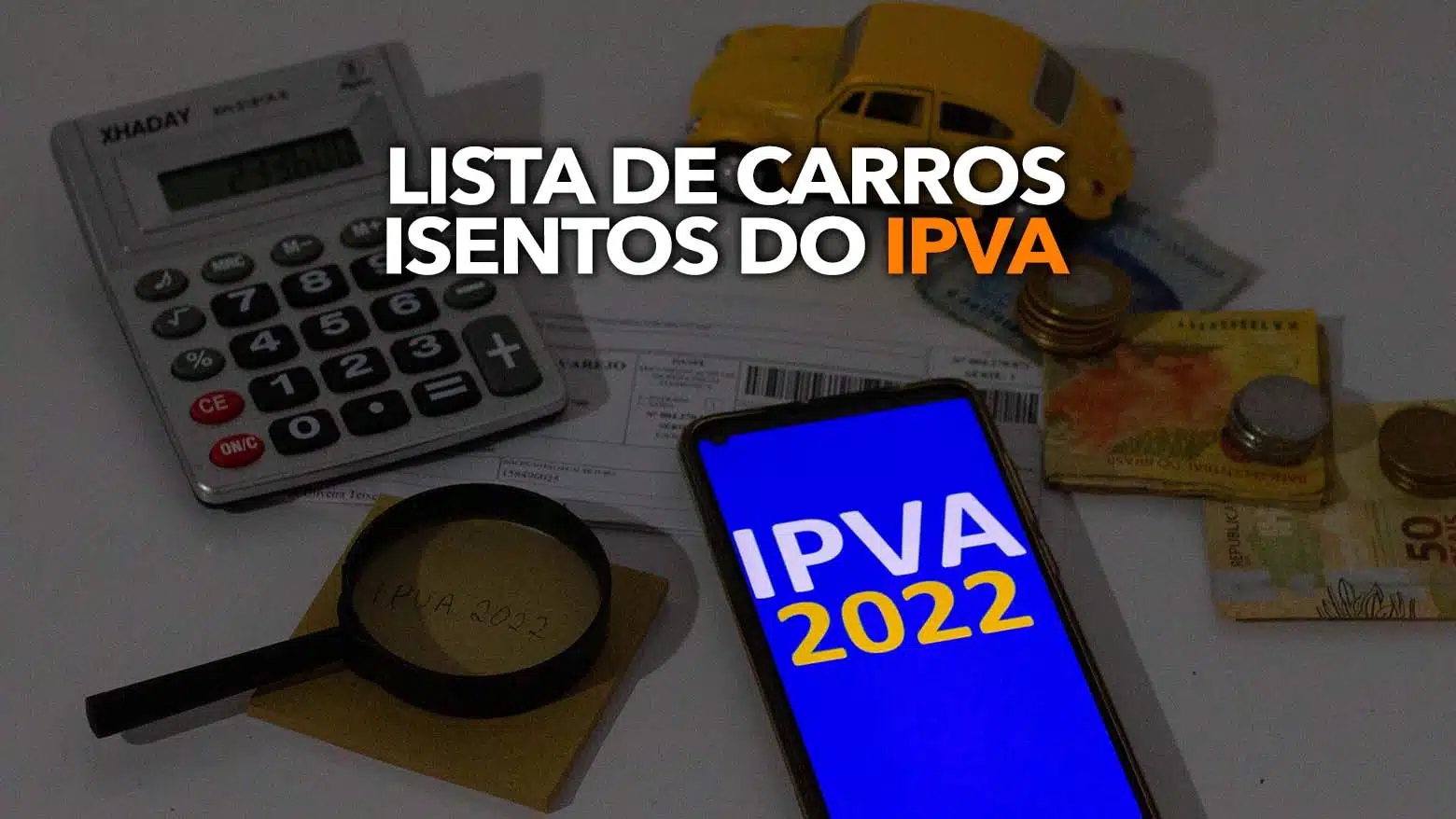 Lista oficial reúne todos os veículos que estarão isentos de IPVA; confira!