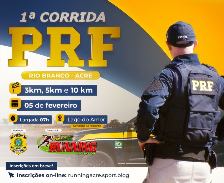 Polícia Rodoviária Federal realiza corrida em Rio Branco; veja mais na coluna da Márcia
