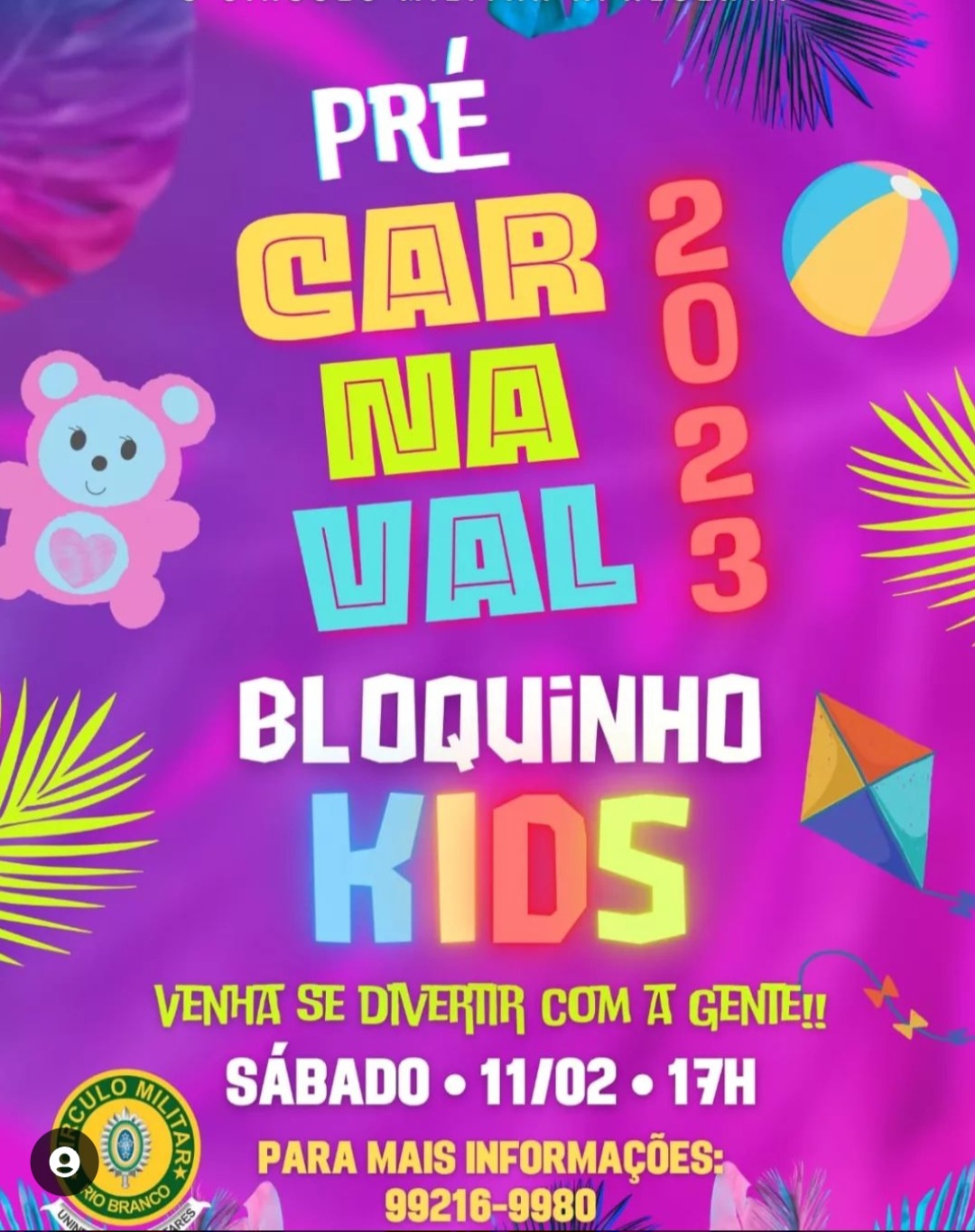 Círculo Militar lança Bloquinho Kids neste sábado em Rio Branco; participe