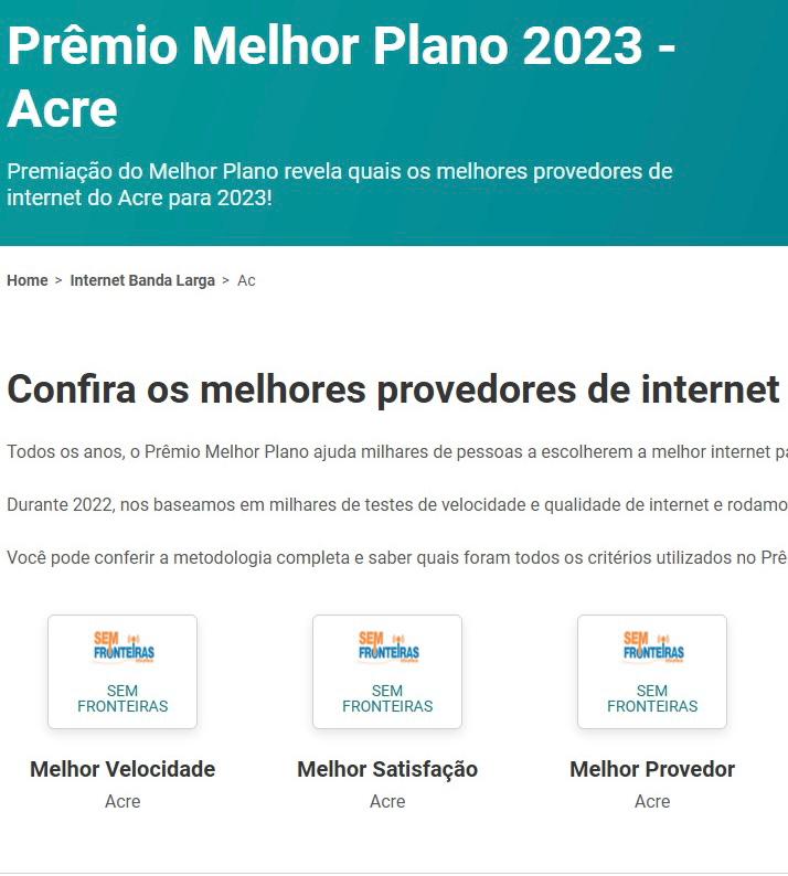 Há 6 Anos No Acre Sem Fronteiras é Eleita A Melhor Operadora De Internet Do Estado Contilnet 9866