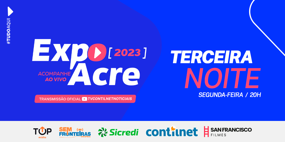 AO VIVO: Acompanhe a terceira noite de Expoacre 2023