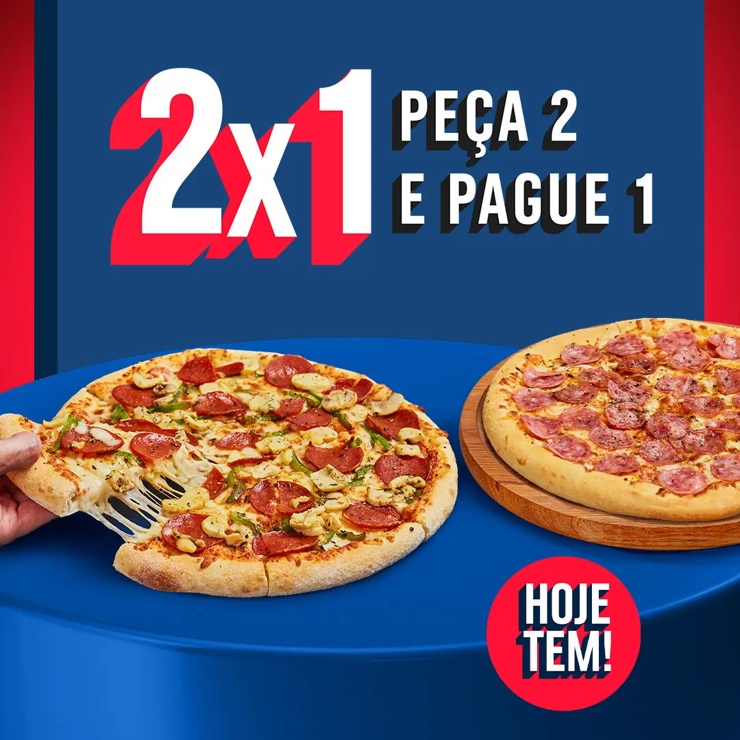 Peça 2 e pague 1! Terça-feira é dia de pizza em dobro na Domino’s