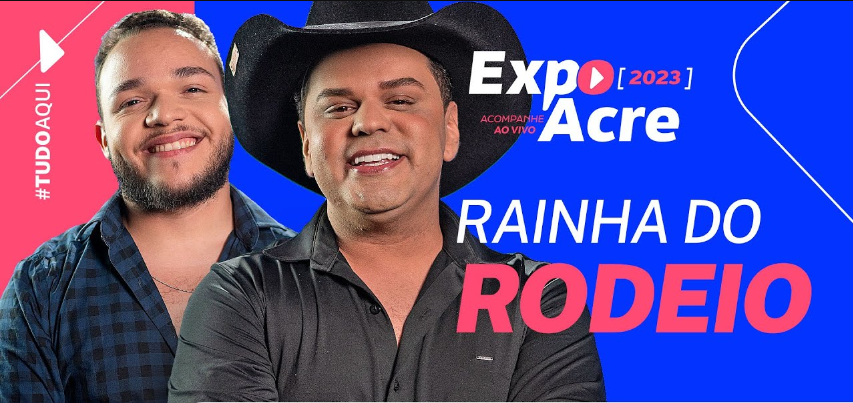 ContilNet, Sans Filmes e TV Rio Branco transmitem concurso Rainha do Rodeio da ExpoAcre 2023