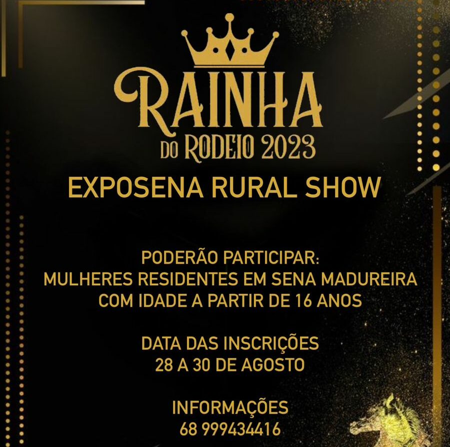 Inscrições para Rainha do Rodeio 2023 na Exposena Rural Show encerram nesta quarta