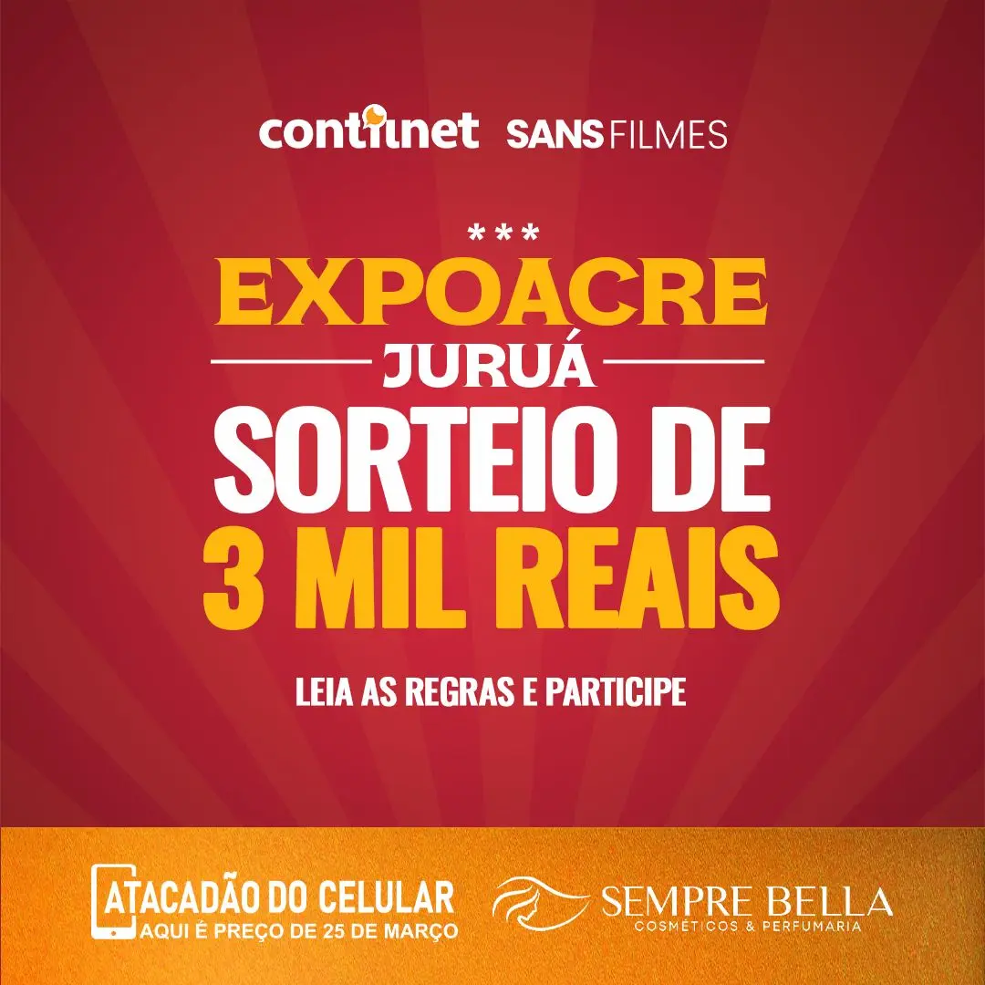 Expoacre Juruá 2023: ContilNet, Sans Films e TV Rio Branco sorteia R$ 3 mil; saiba como participar