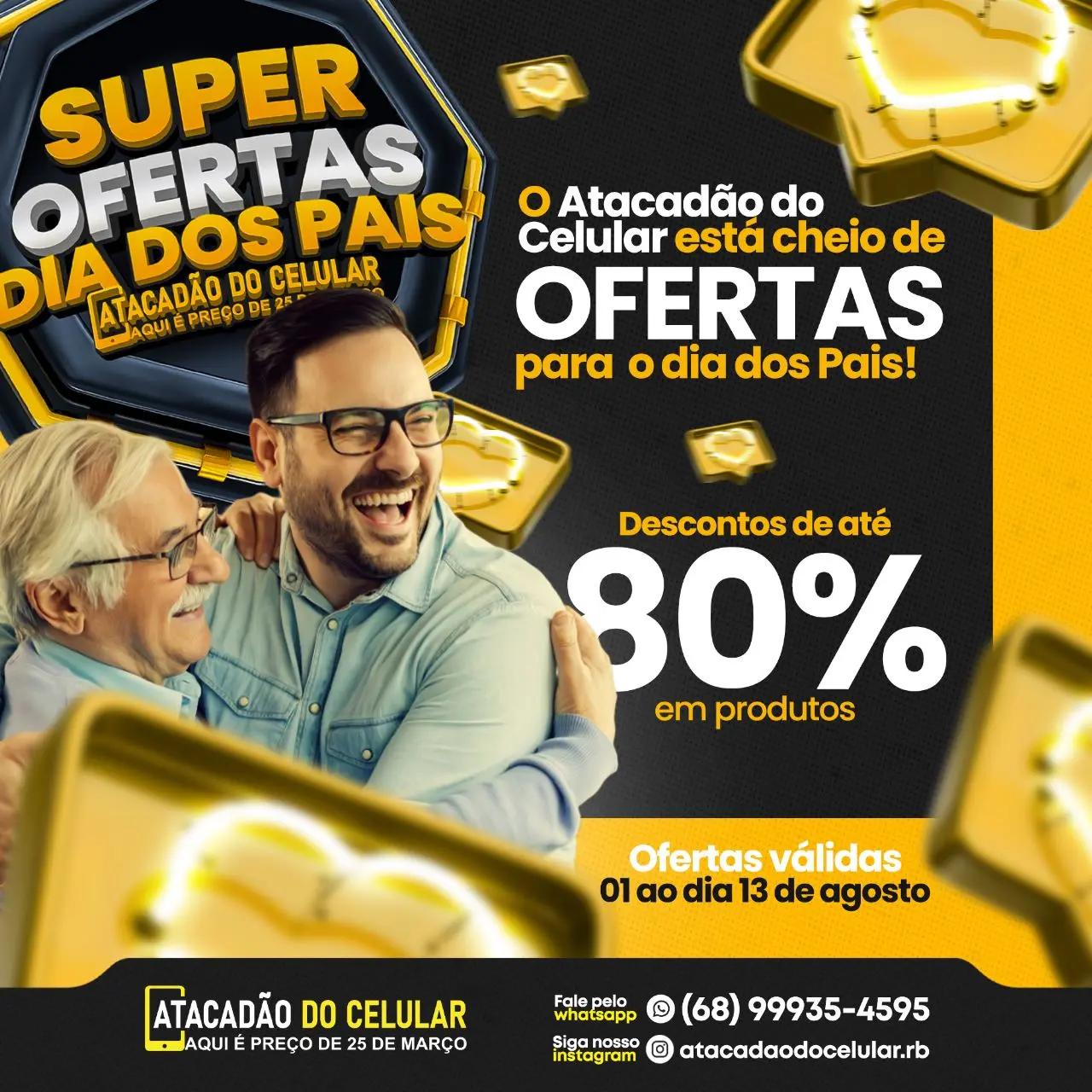 Dia dos pais: Atacadão do Celular faz mega promoção com até 80% de desconto