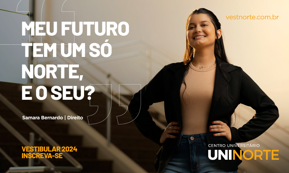 Centro Universitário Uninorte abre inscrições para Vestibular 2024