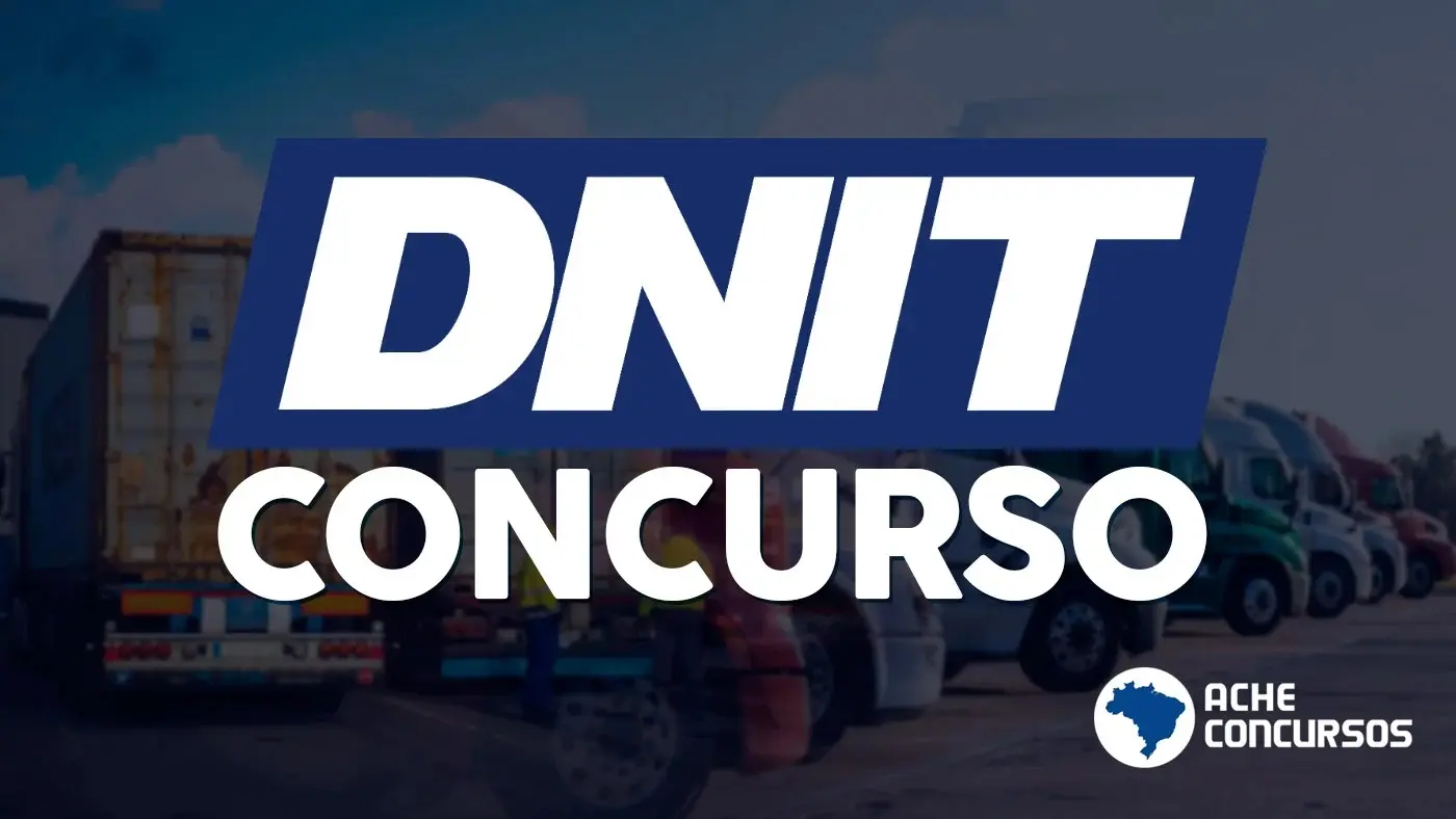 Concurso do Dnit com vagas para o Acre está com inscrições abertas; salário chega a R$ 12 mil