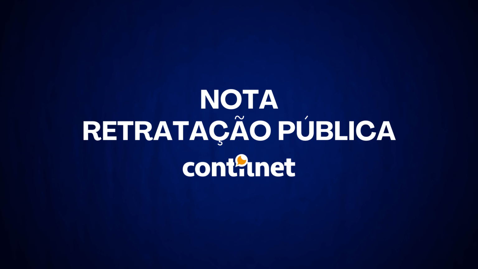 NOTA DE RETRATAÇÃO