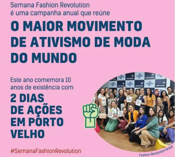 Semana Fashion Revolution Porto Velho 2024 acontece neste fim de semana; veja programação