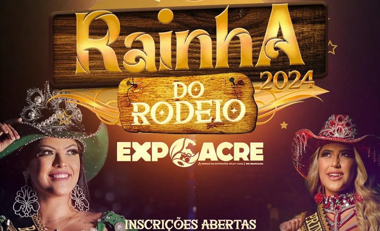 Inscrições para Rainha da Expoacre, com prêmio de R$ 10 mil, encerram na próxima semana