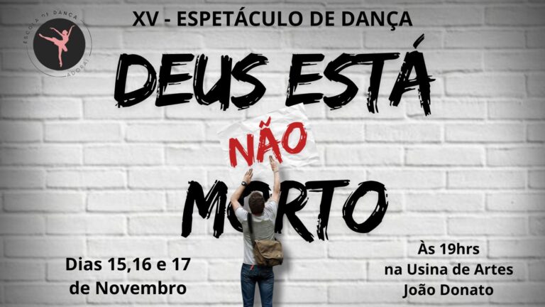 Deus Não Está Morto: espetáculo de dança cristão chega em Rio Branco na próxima semana